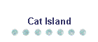 Cat Island