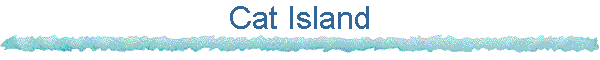 Cat Island